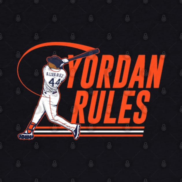 Yordan Alvarez Rules by KraemerShop